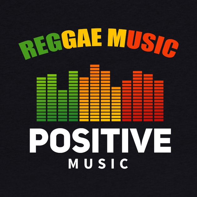 Reggae Music, Positive Vibes by alzo